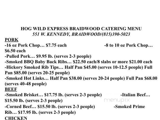 Hog Wild Express - Braidwood, IL