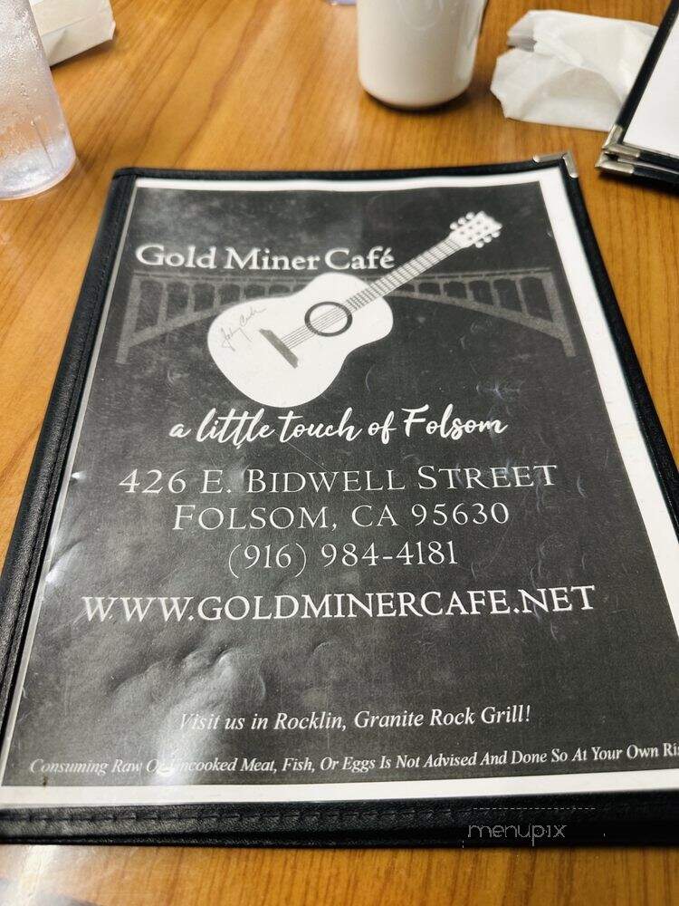 Mary's Gold Miner - Folsom, CA