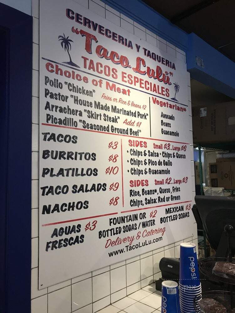 Cerveceria Y Taqueria 'Taco Lulu' - Chicago, IL menu_pic