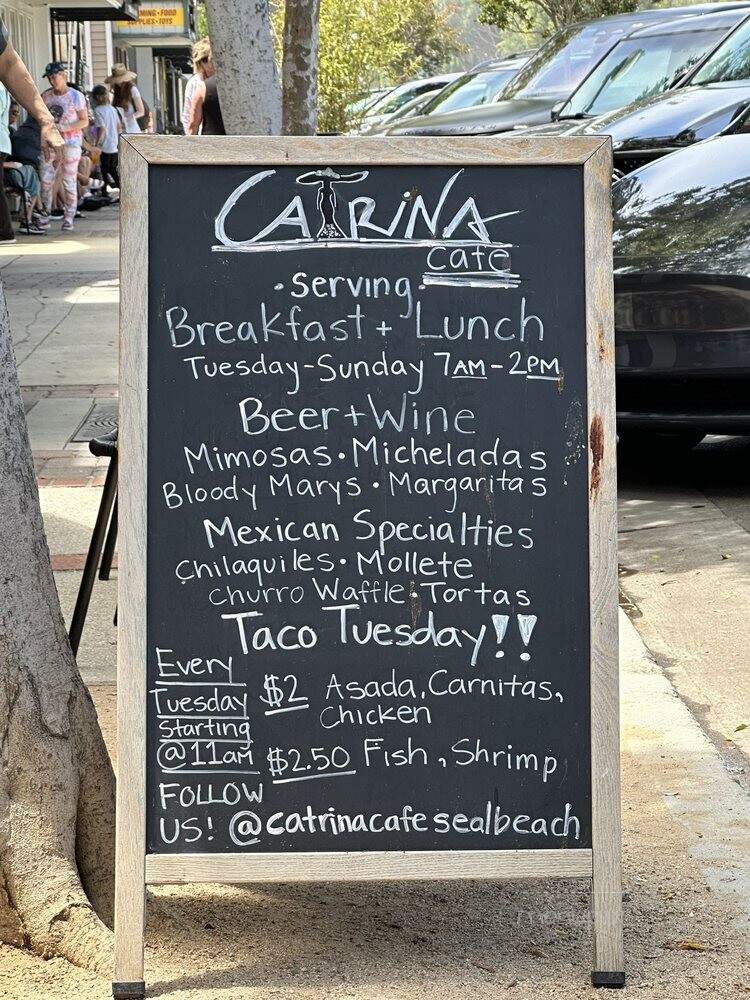 Catrina Cafe - Seal Beach, CA