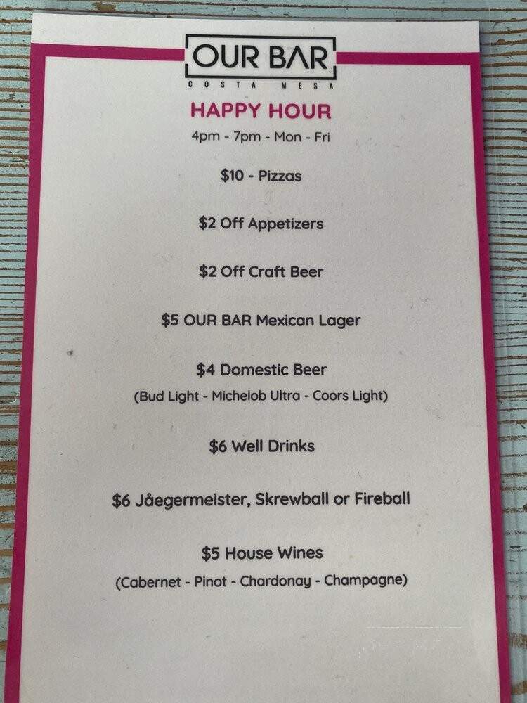 Our Bar - Costa Mesa, CA menu_pic