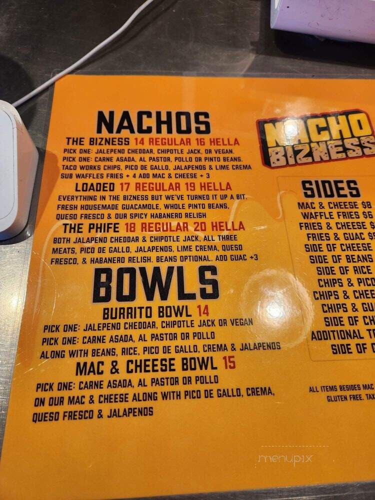 Nacho Bizness - Monterey, CA