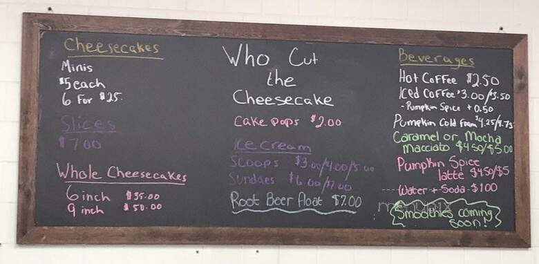 Who Cut the Cheesecake - Chepachet, RI