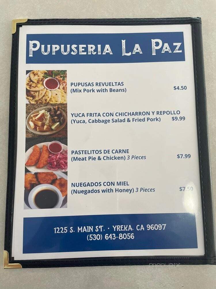 Pupuseria La Paz - Yreka, CA