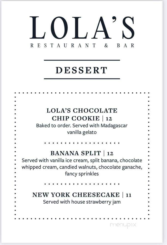 Lola's Restaurant & Bar - Chicago, IL menu_pic