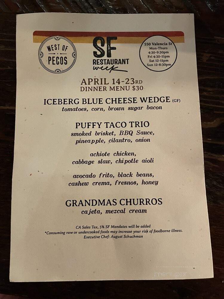 West of Pecos- Schedule to Open Mid April - San Francisco, CA