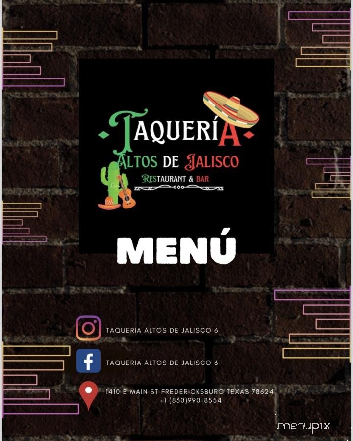 Taqueria Altos DE Jalisco - Fredericksburg, TX menu_pic
