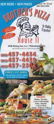 Brother's House Pizza II - Philadelphia, PA