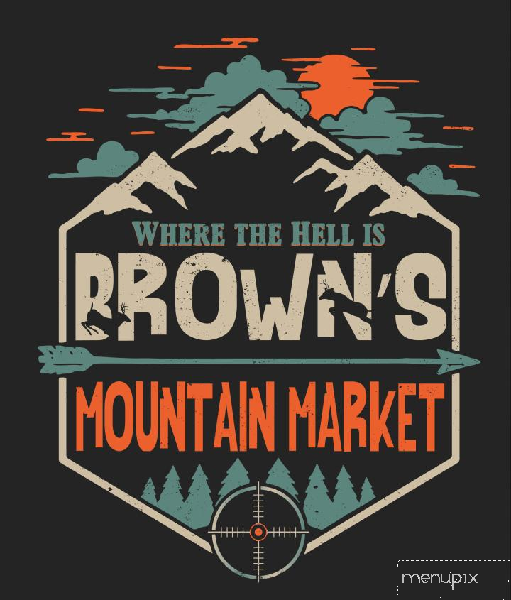 Brown's Mountain Market - New Meadows, ID menu_pic