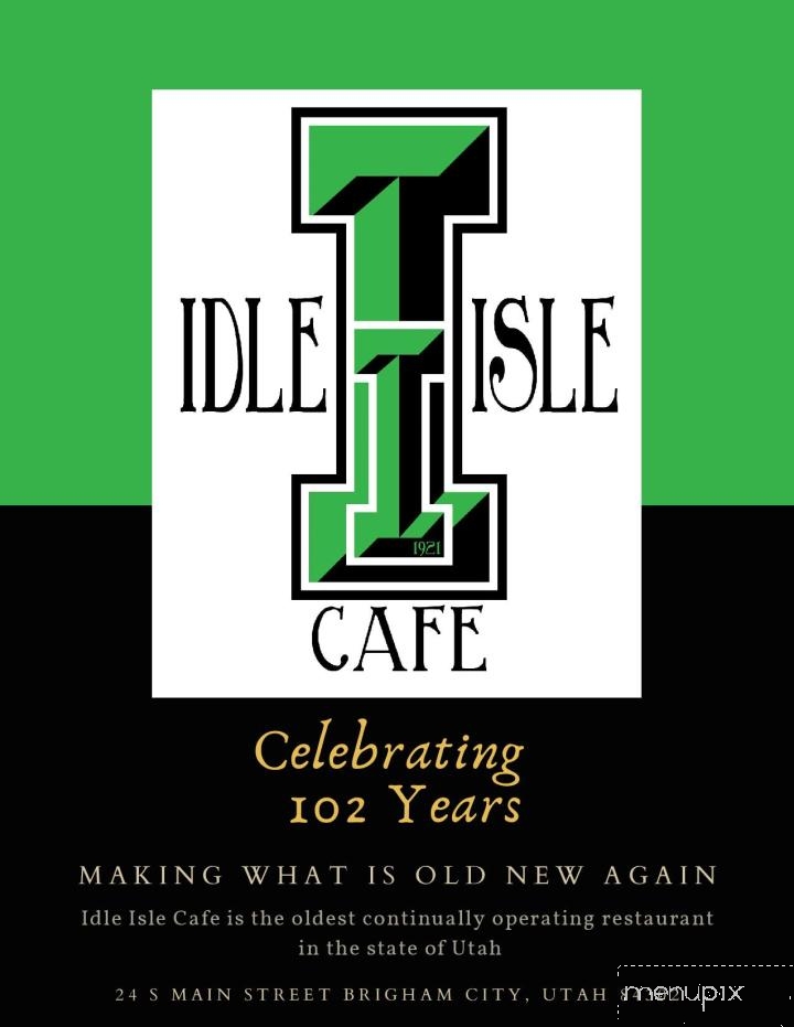Idle Isle Cafe - Brigham City, UT