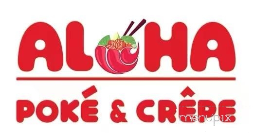 Aloha Poke & Crepe - East Northport, NY menu_pic