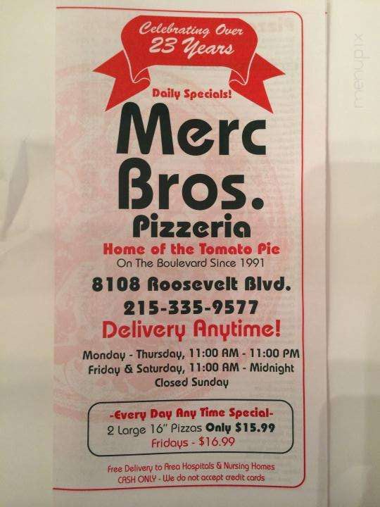 Merc Brothers Pizzeria - Philadelphia, PA