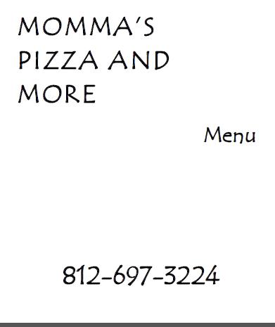 Momma's Pizza And More - Jeffersonville, IN