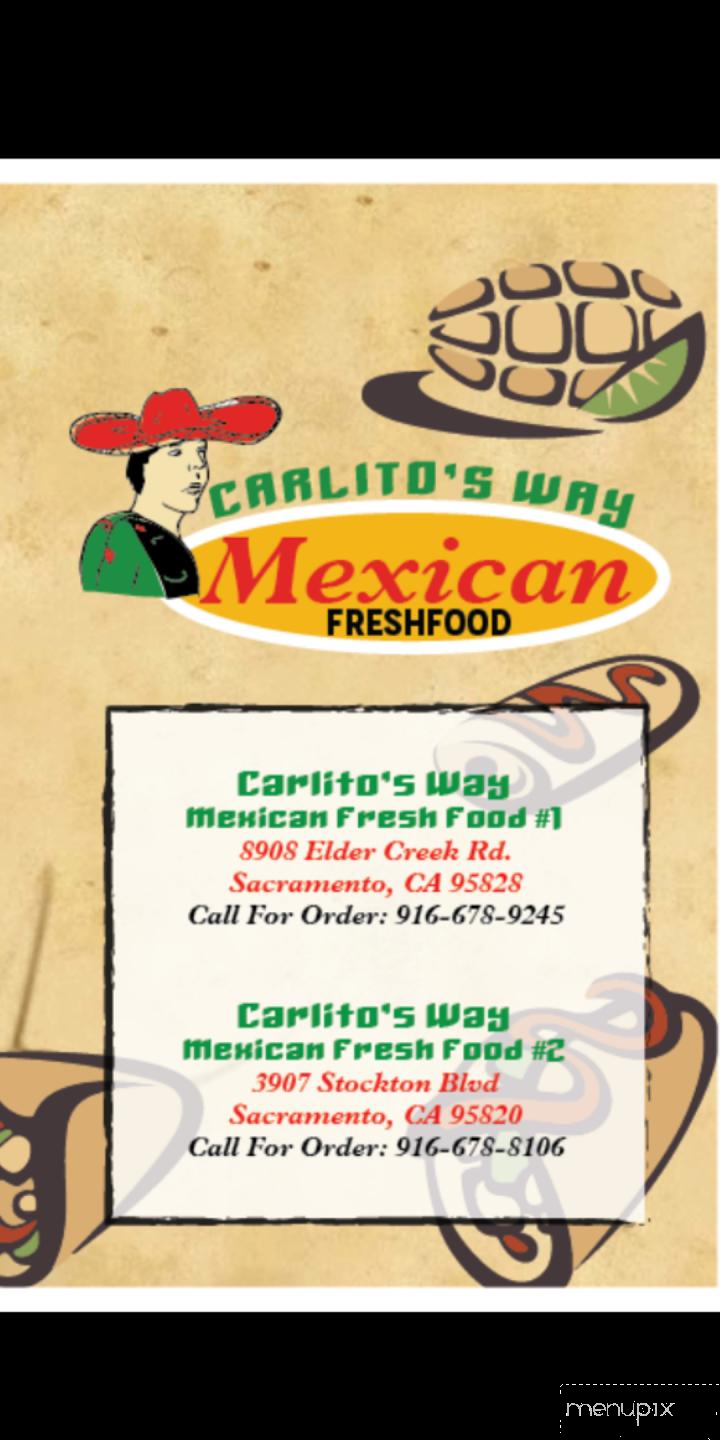 Carlitos Way Fresh Mexican Food - Sacramento, CA