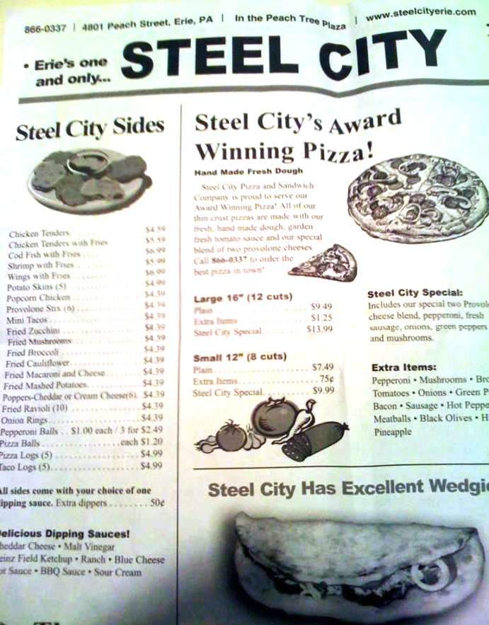 /461426/Steel-City-Pizza-Sandwich-Co-Erie-PA - Erie, PA