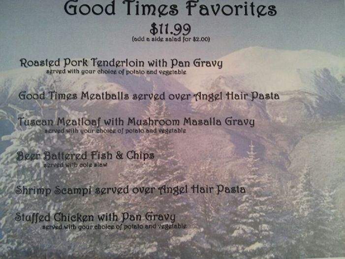 Good Times Restaurant - North Conway, NH menu_pic