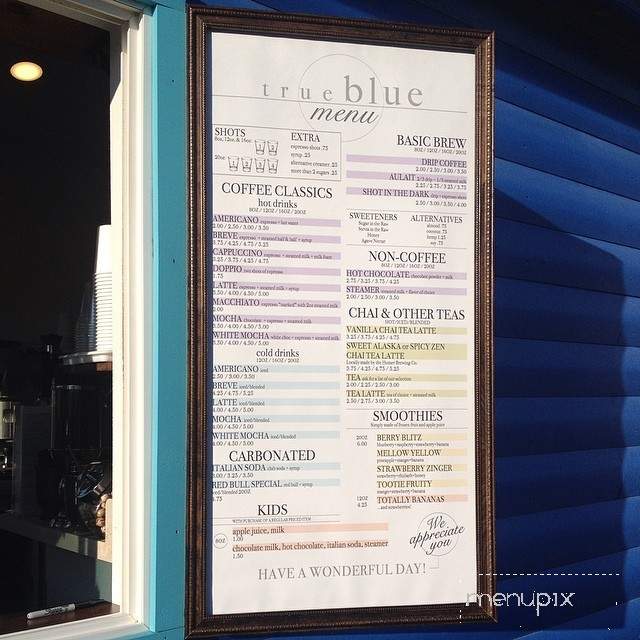 True Blue Drive-Thru - Soldotna, AK menu_pic