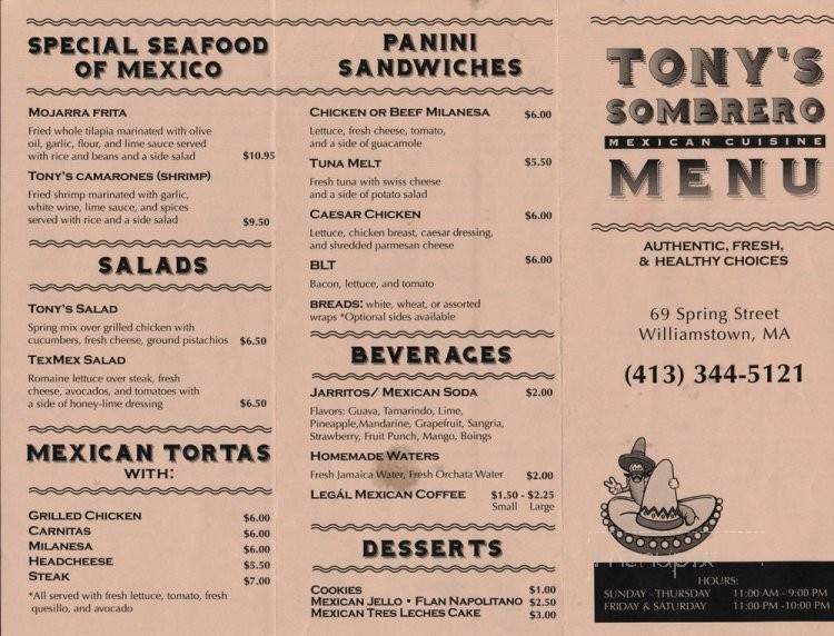 /251045526/Tonys-Sombrero-Mexican-Cuisine-Williamstown-MA - Williamstown, MA