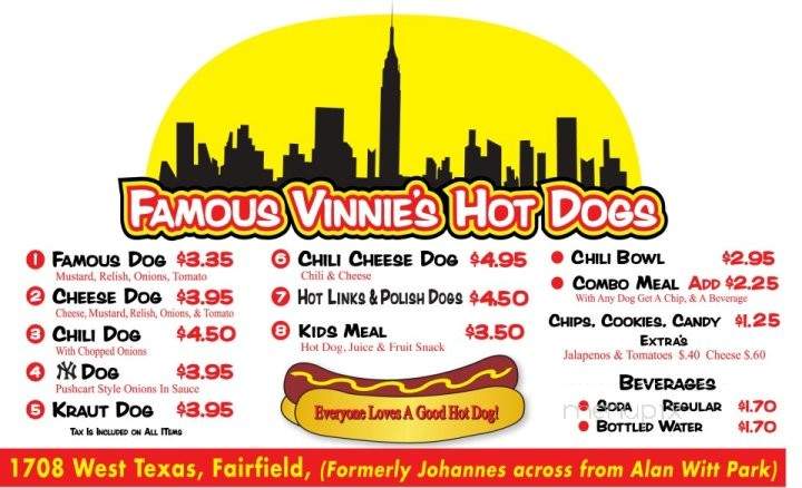 /250282214/Famous-Vinnies-Hot-Dogs-Menu-Fairfield-CA - Fairfield, CA