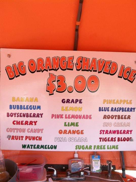 /250877111/Big-Orange-Shaved-Ice-Menu-Hanford-CA - Hanford, CA