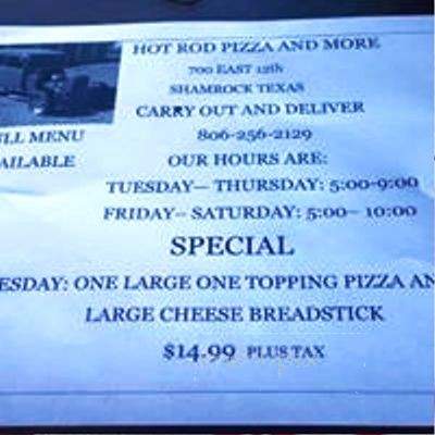 /30875378/Hot-Rod-Pizza-Shamrock-TX - Shamrock, TX