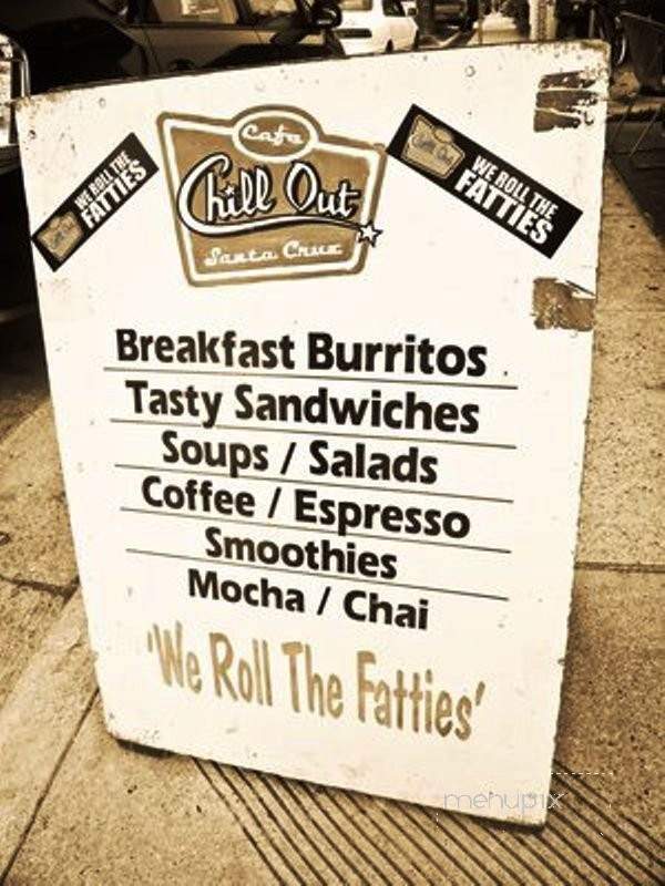 Chill Out Cafe - Santa Cruz, CA menu_pic