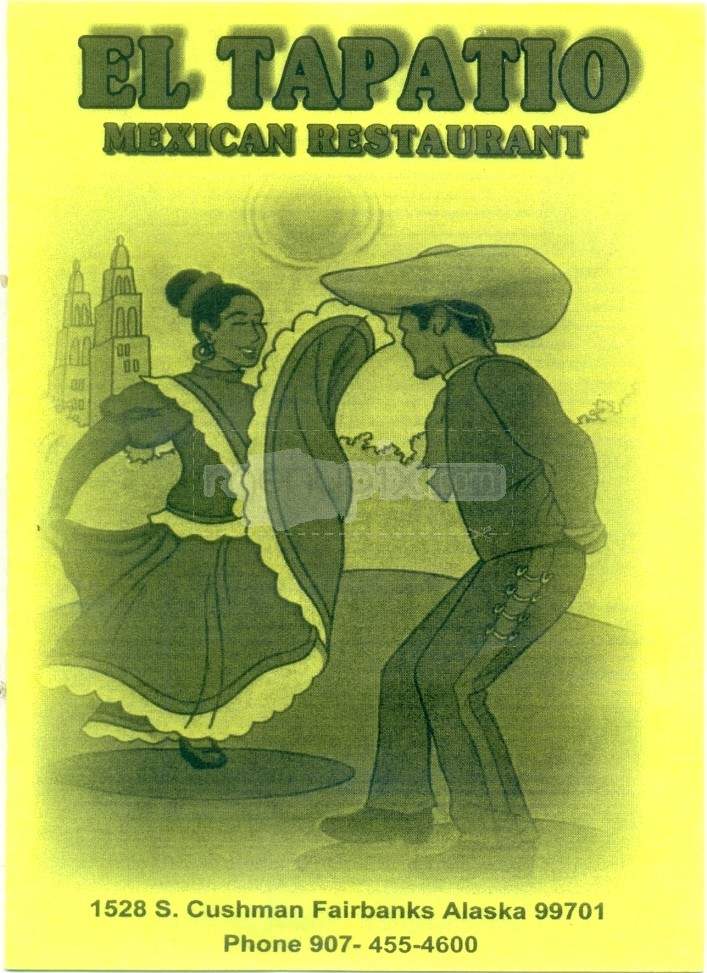 El Tapatio Mexican Restaurant - Fairbanks, AK menu_pic