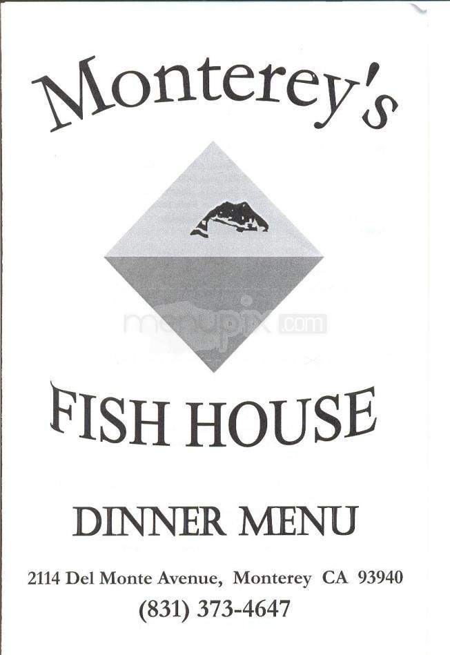 /5549016/Monterey-Fish-House-Menu-Monterey-CA - Monterey, CA