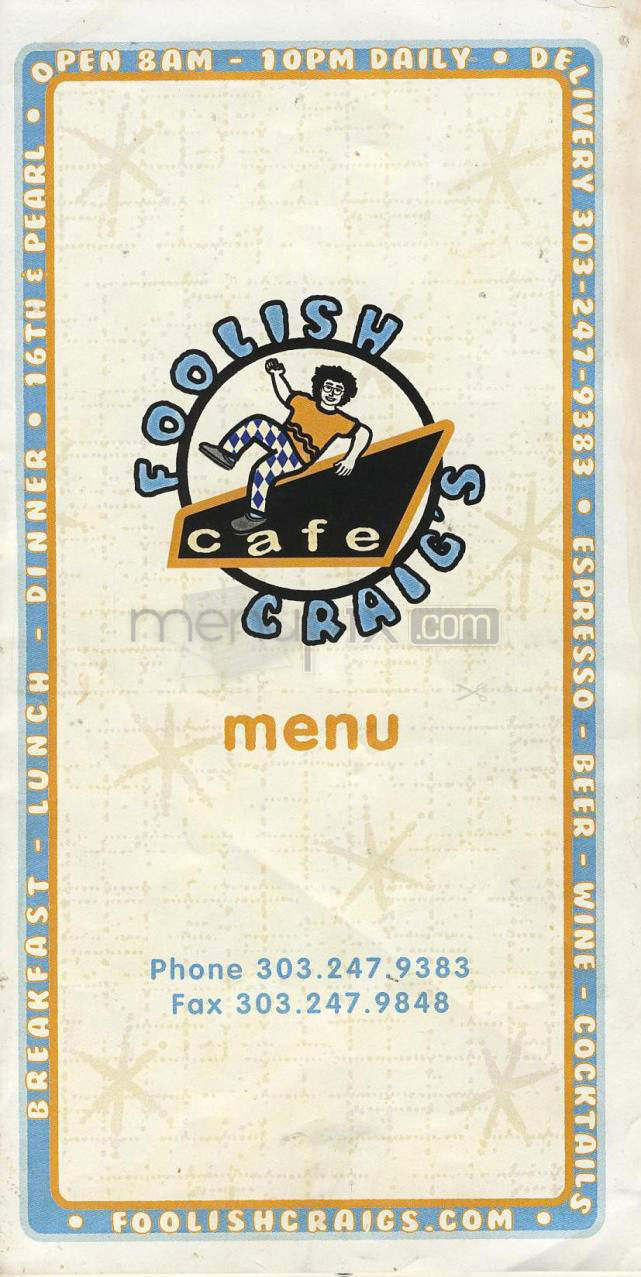 Foolish Craig's Cafe - Boulder, CO menu_pic