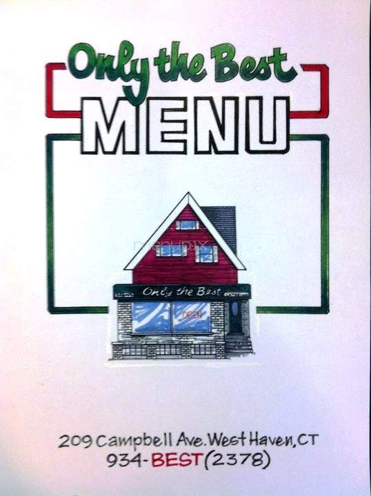 Only The Best Pizza Restaurant - West Haven, CT menu_pic