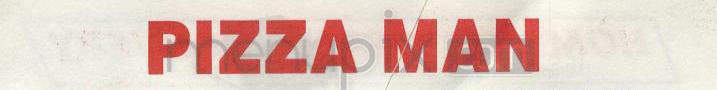 Pizza Man He Delivers - Burbank, CA menu_pic