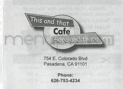 This and That Cafe - Pasadena, CA menu_pic
