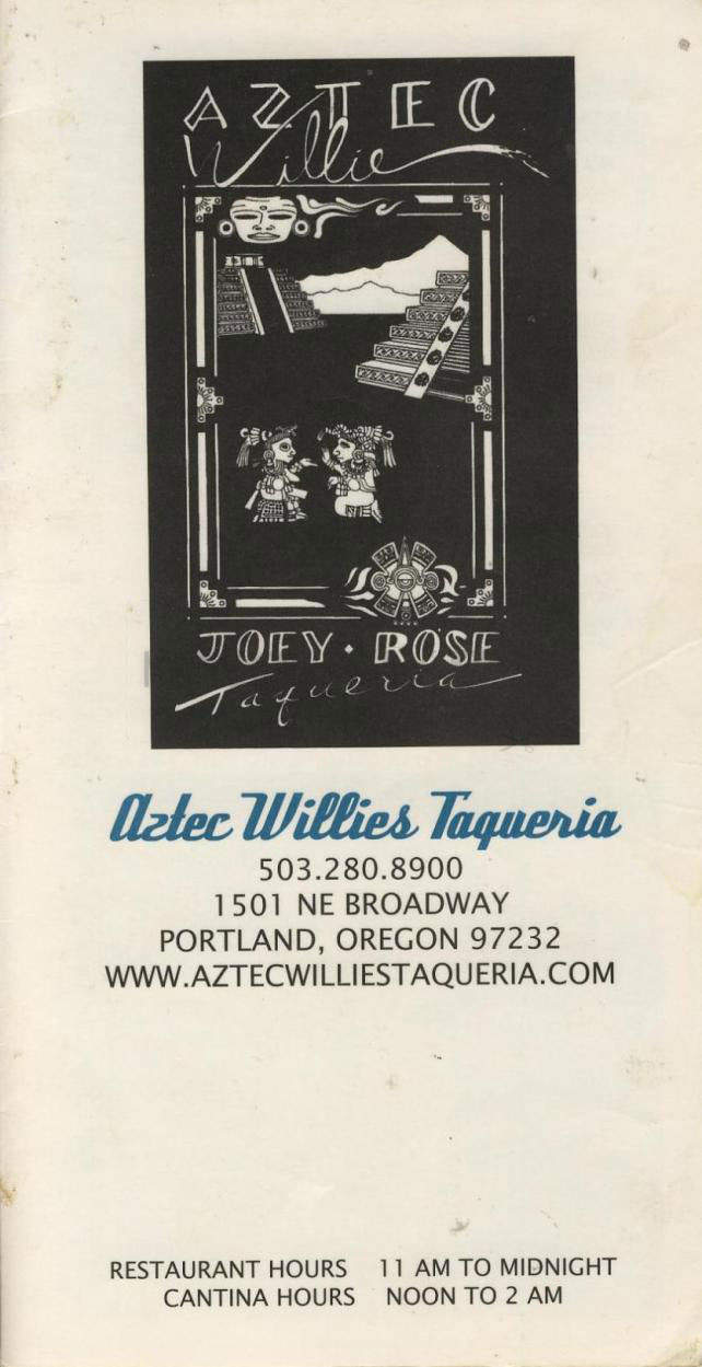 Aztec Willie & Joey Rose - Portland, OR menu_pic