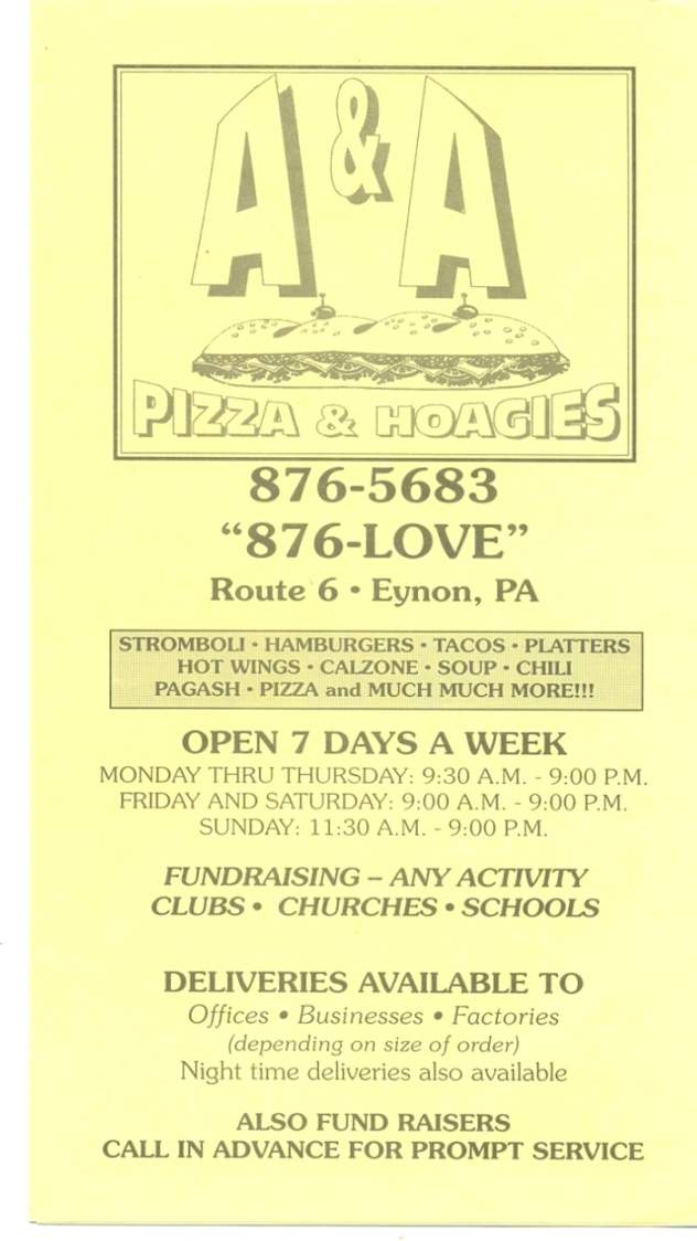/3800152/A-and-A-Pizza-and-Hoagies-Eynon-PA - Eynon, PA