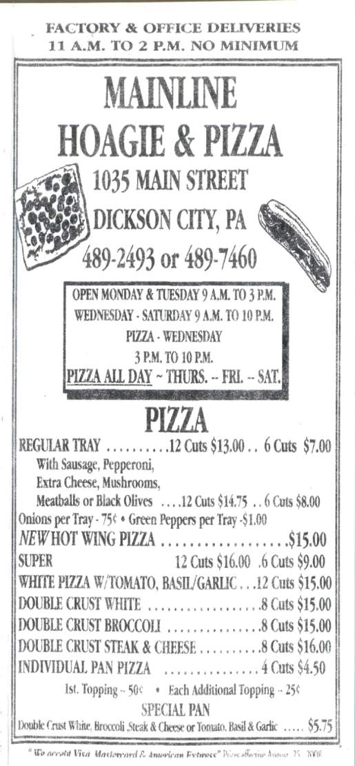 /3814396/Mainline-Hoagie-and-Pizza-Shop-Dickson-City-PA - Dickson City, PA